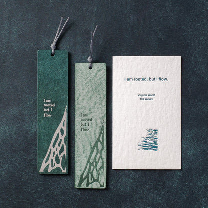 "I'm rooted but I flow" BookMark